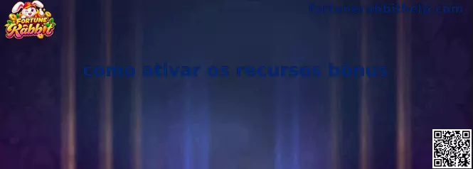 Como ativar os recursos bônus no Fortune Rabbit
