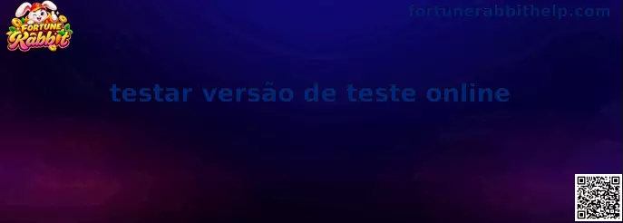 Ilustração para testar versão de teste online no Fortune Rabbit